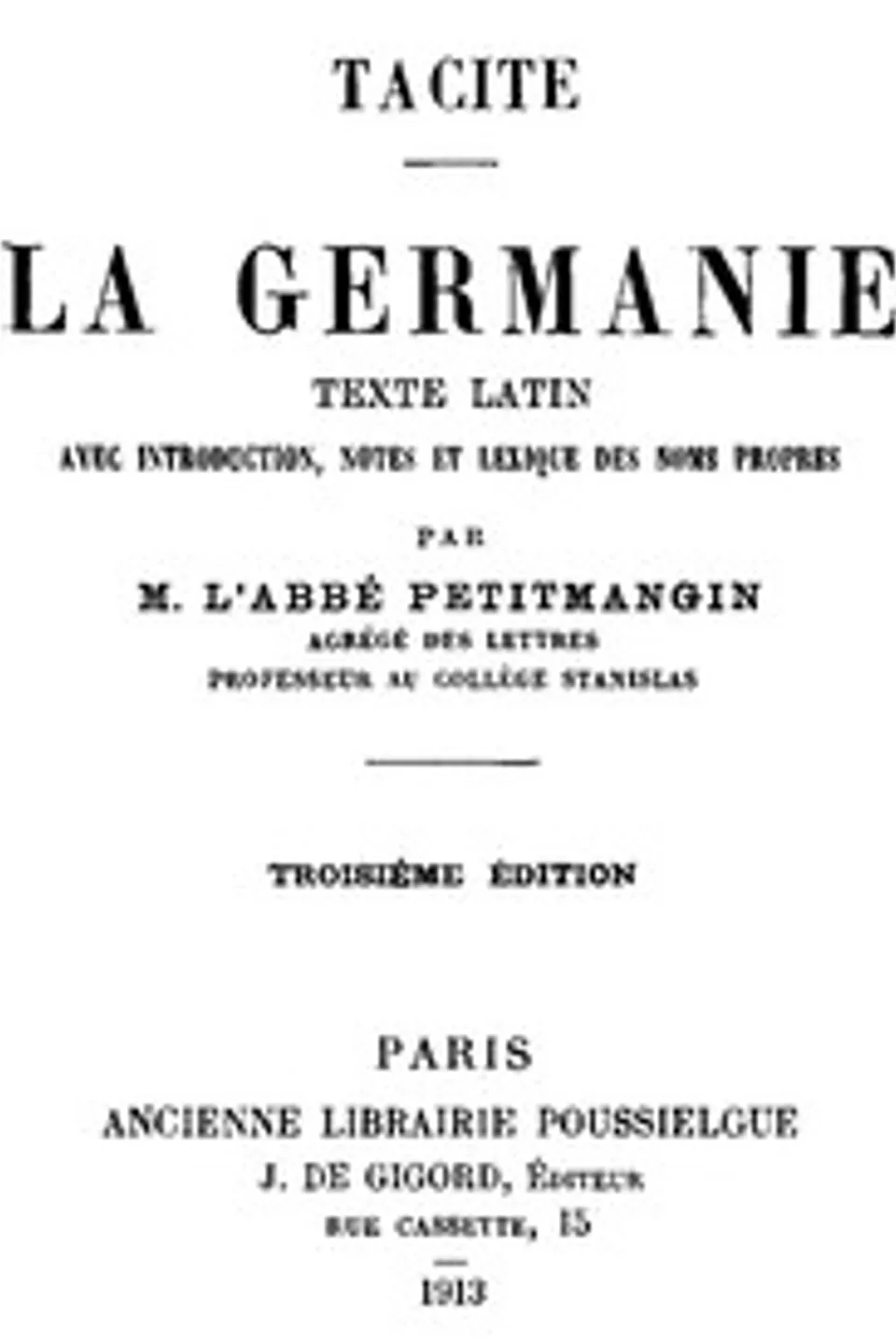 La Germanie: Texte latin avec introduction, notes et lexique des noms propres, Cornelius Tacitus