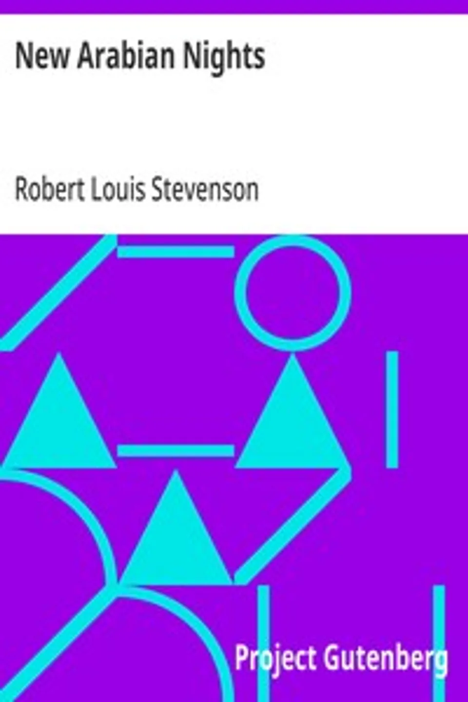 New Arabian Nights, Robert Louis Stevenson