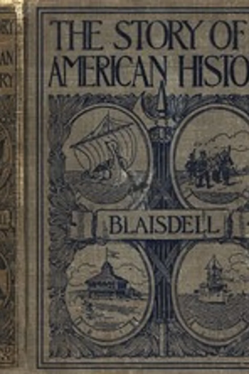The Story of American History for Elementary Schools, Albert F. (Albert Franklin) Blaisdell