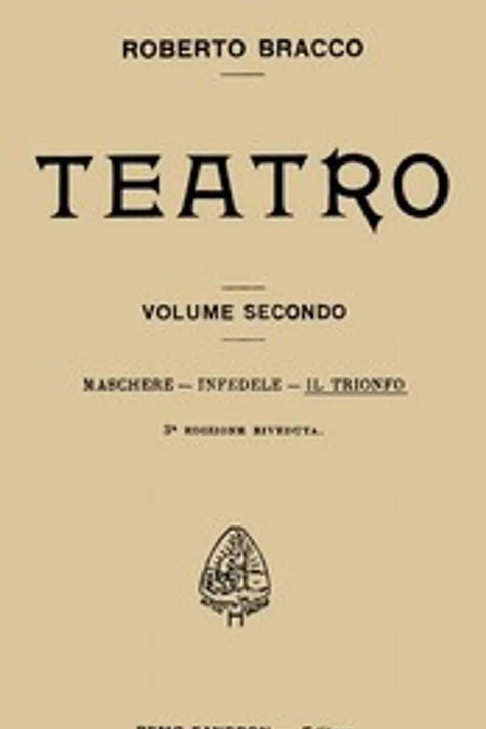Il trionfo: Dramma in quattro atti, Roberto Bracco