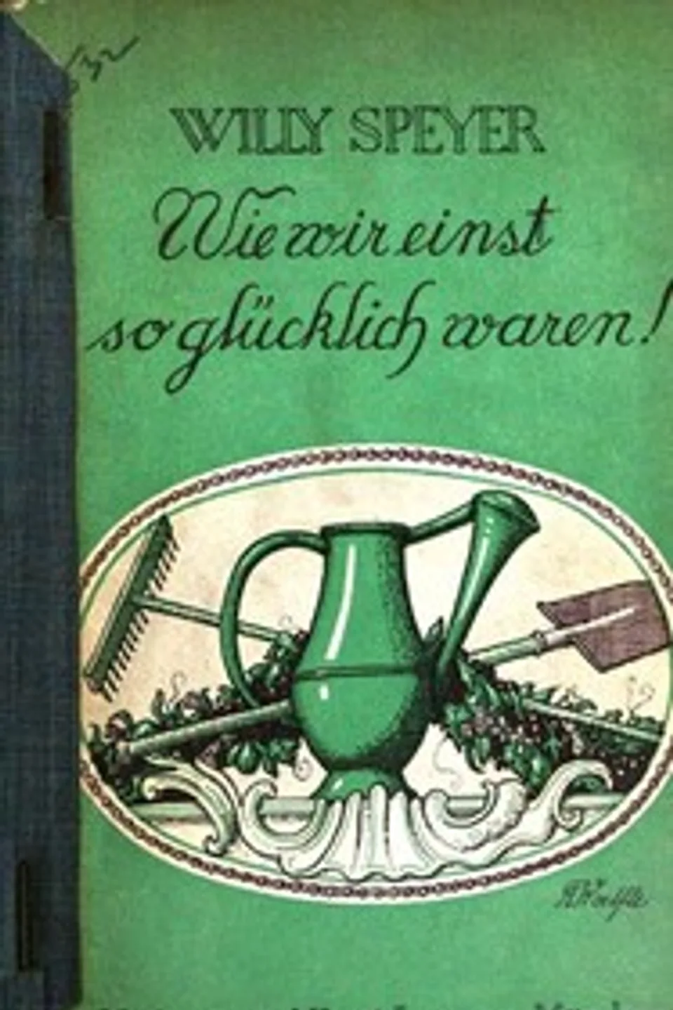 Wie wir einst so glücklich waren!, Wilhelm Speyer
