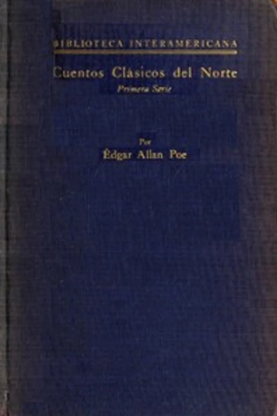 Cuentos Clásicos del Norte, Primera Serie, Edgar Allan Poe