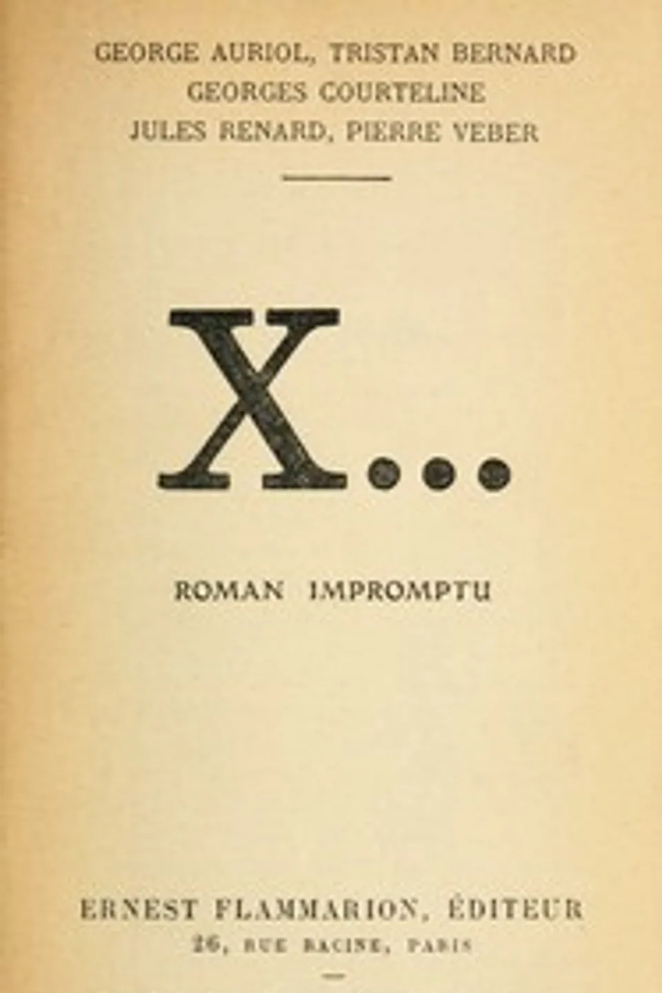 X... Roman impromptu, Jules Renard