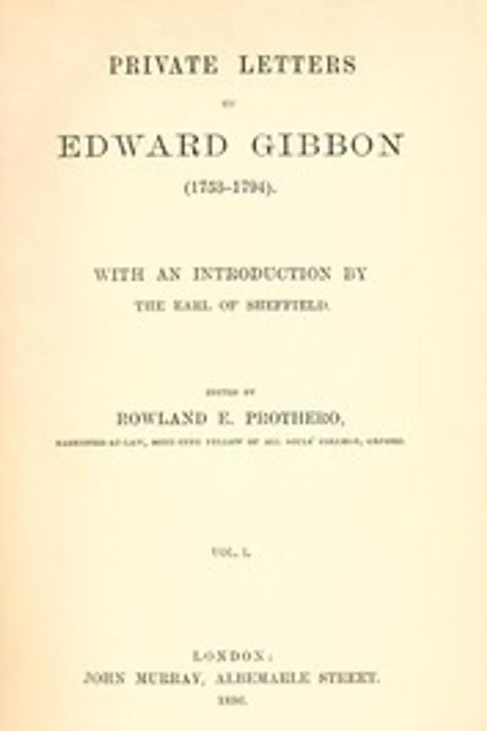 Private Letters of Edward Gibbon (1753-1794)  Volume 1 (of 2), Edward Gibbon