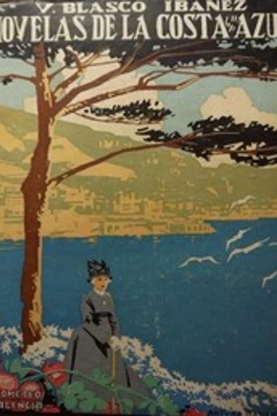 Novelas de la Costa Azul, Vicente Blasco Ibáñez