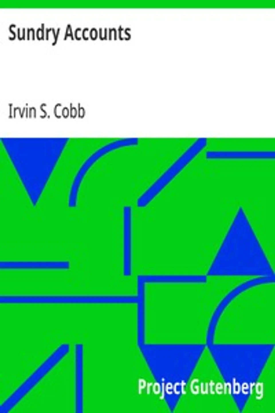 Sundry Accounts, Irvin S. (Irvin Shrewsbury) Cobb