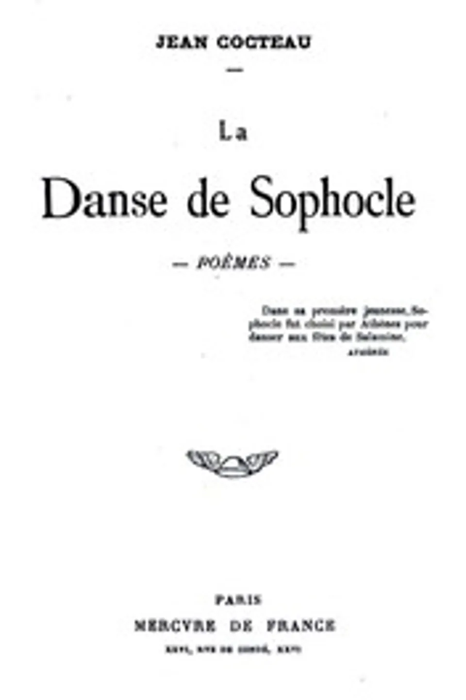 La Danse de Sophocle, Jean Cocteau