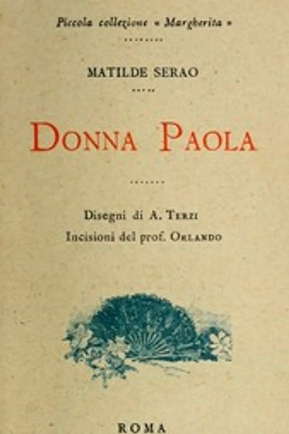 Donna Paola, Matilde Serao