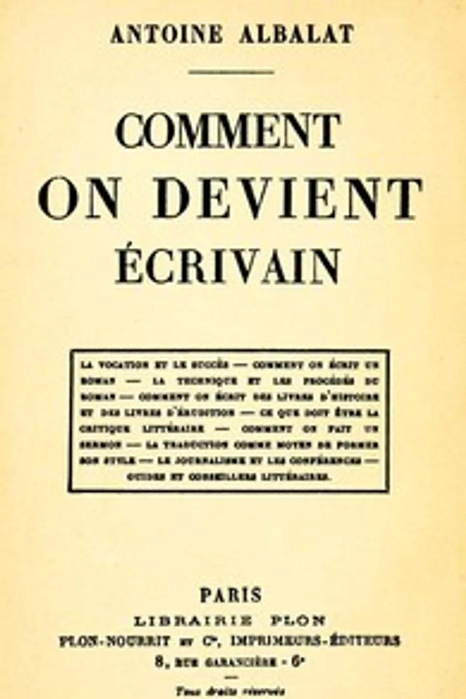 Comment on devient écrivain, Antoine Albalat