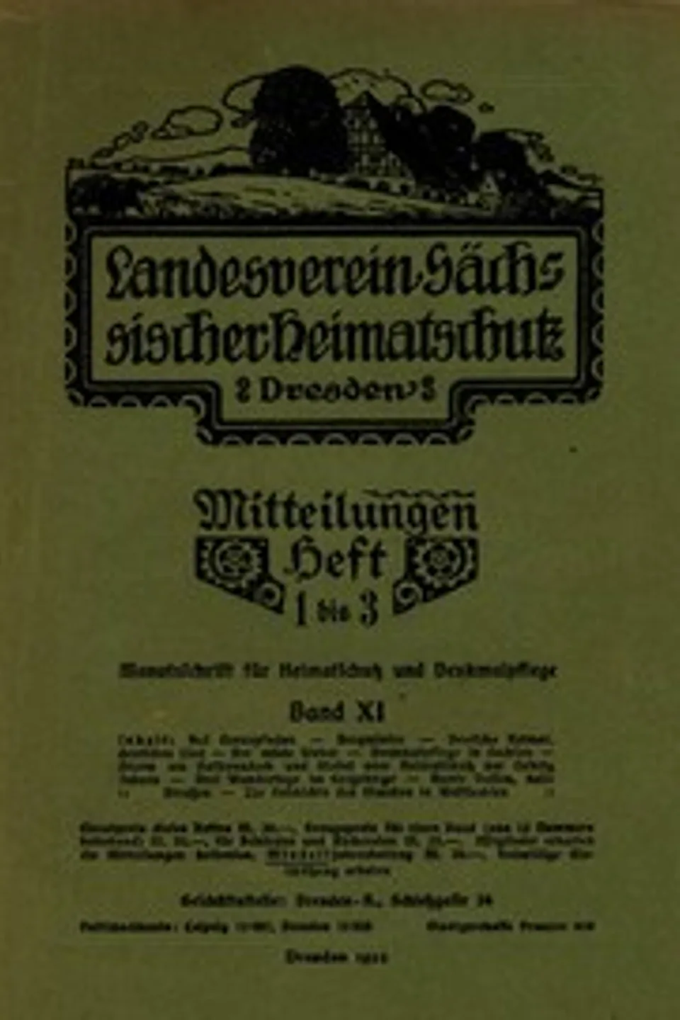 Landesverein Sächsischer Heimatschutz — Mitteilungen Band XI, Heft 1-3 : $b Monatsschrift für Heimatschutz und Denkmalpflege