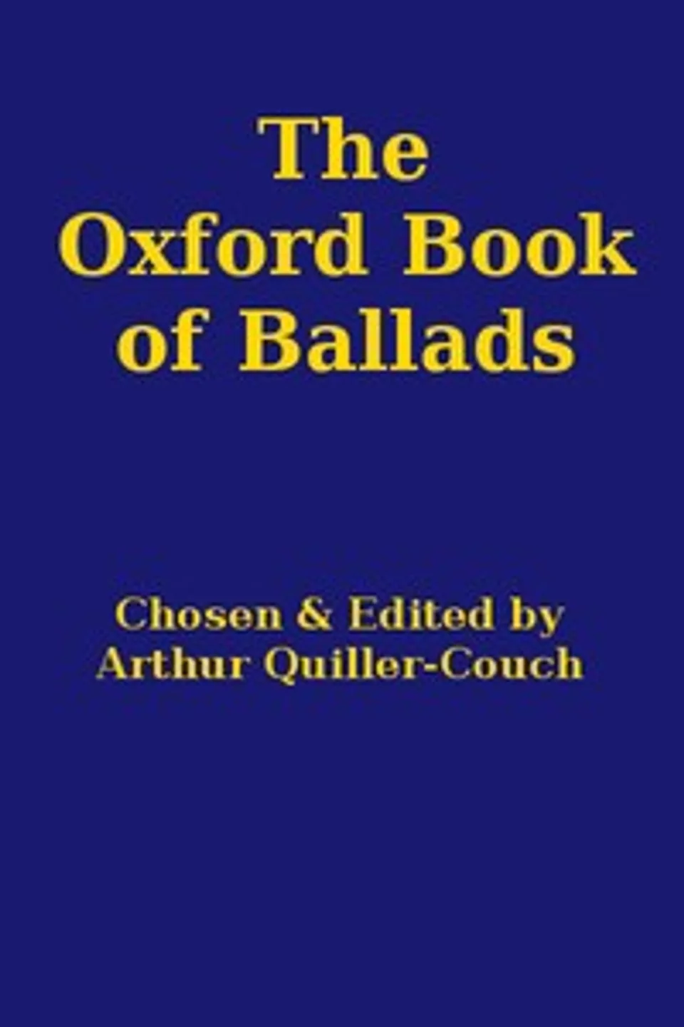 The Oxford Book of Ballads
