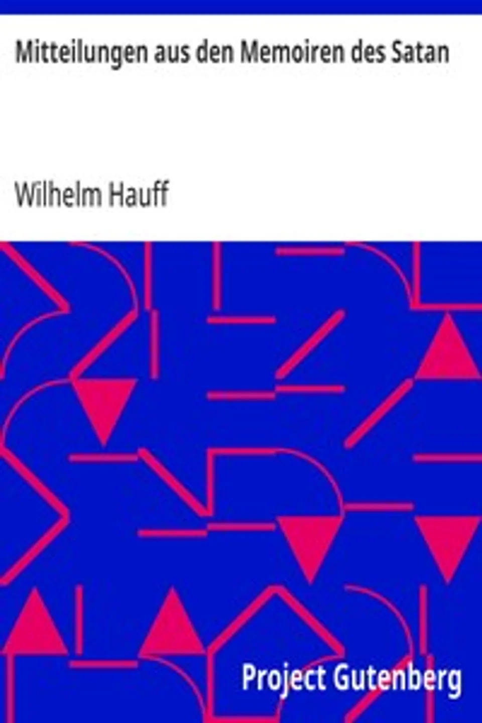 Mitteilungen aus den Memoiren des Satan, Wilhelm Hauff