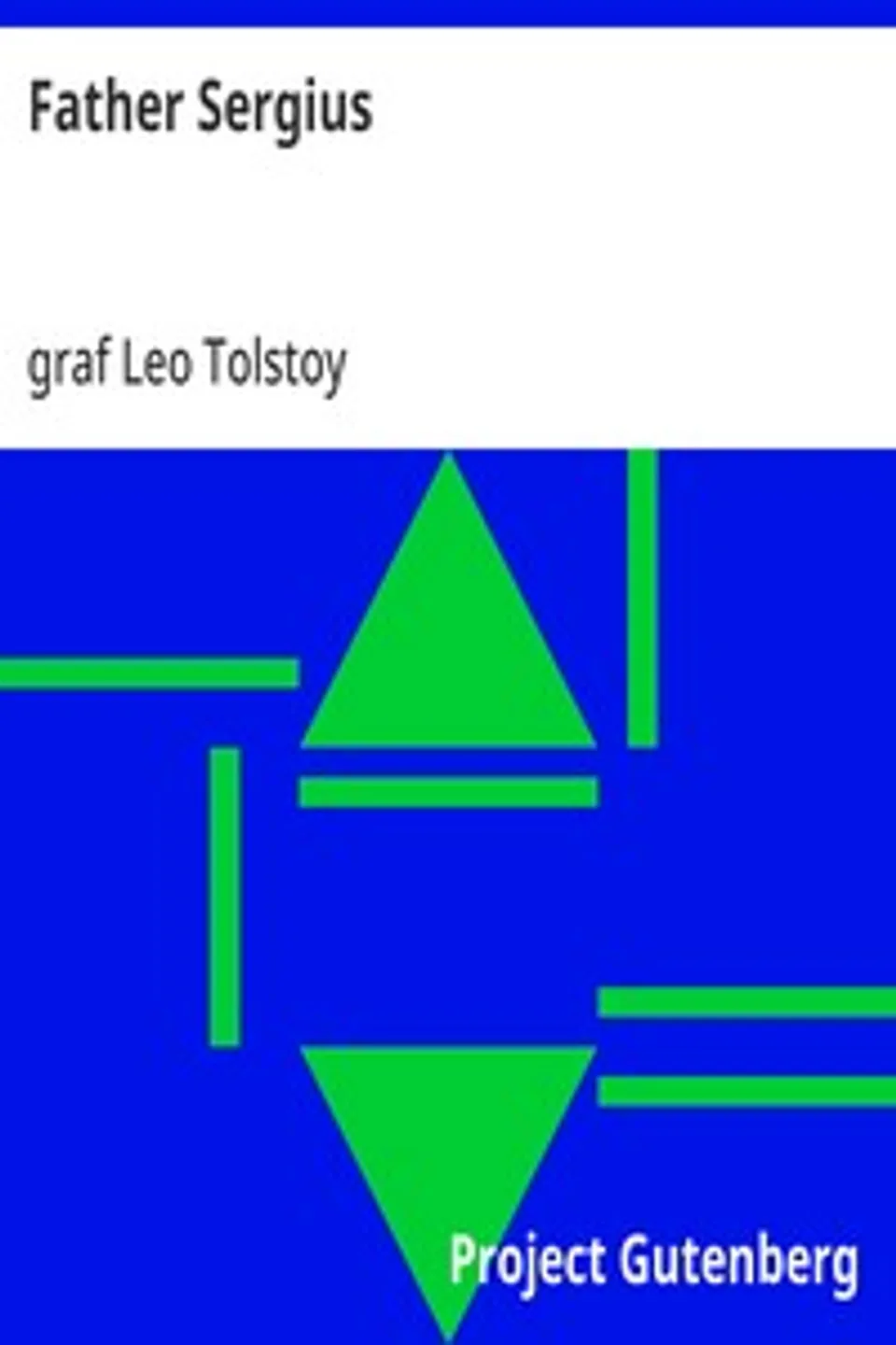 Father Sergius, Leo Tolstoy