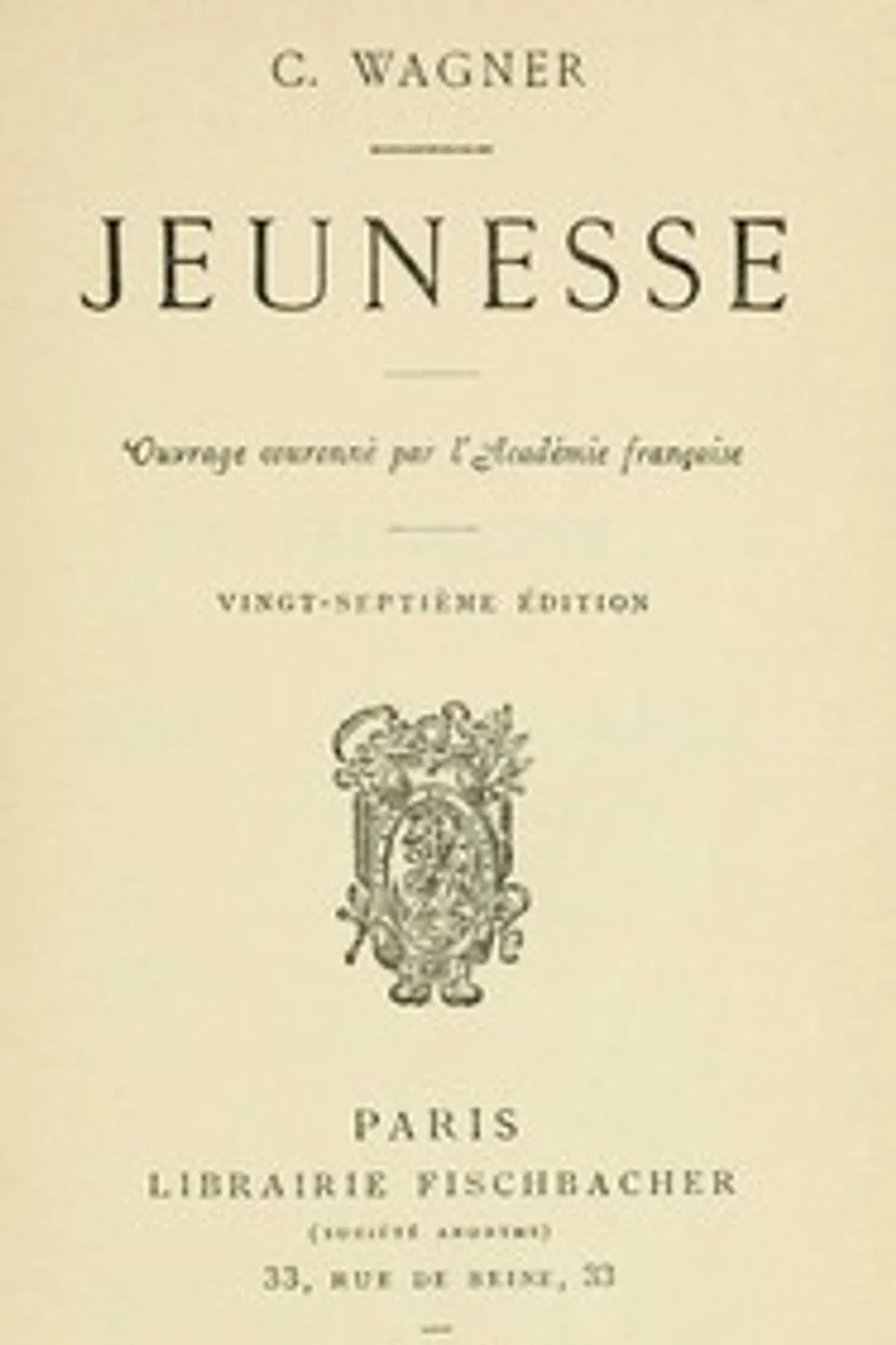 Jeunesse, Charles Wagner