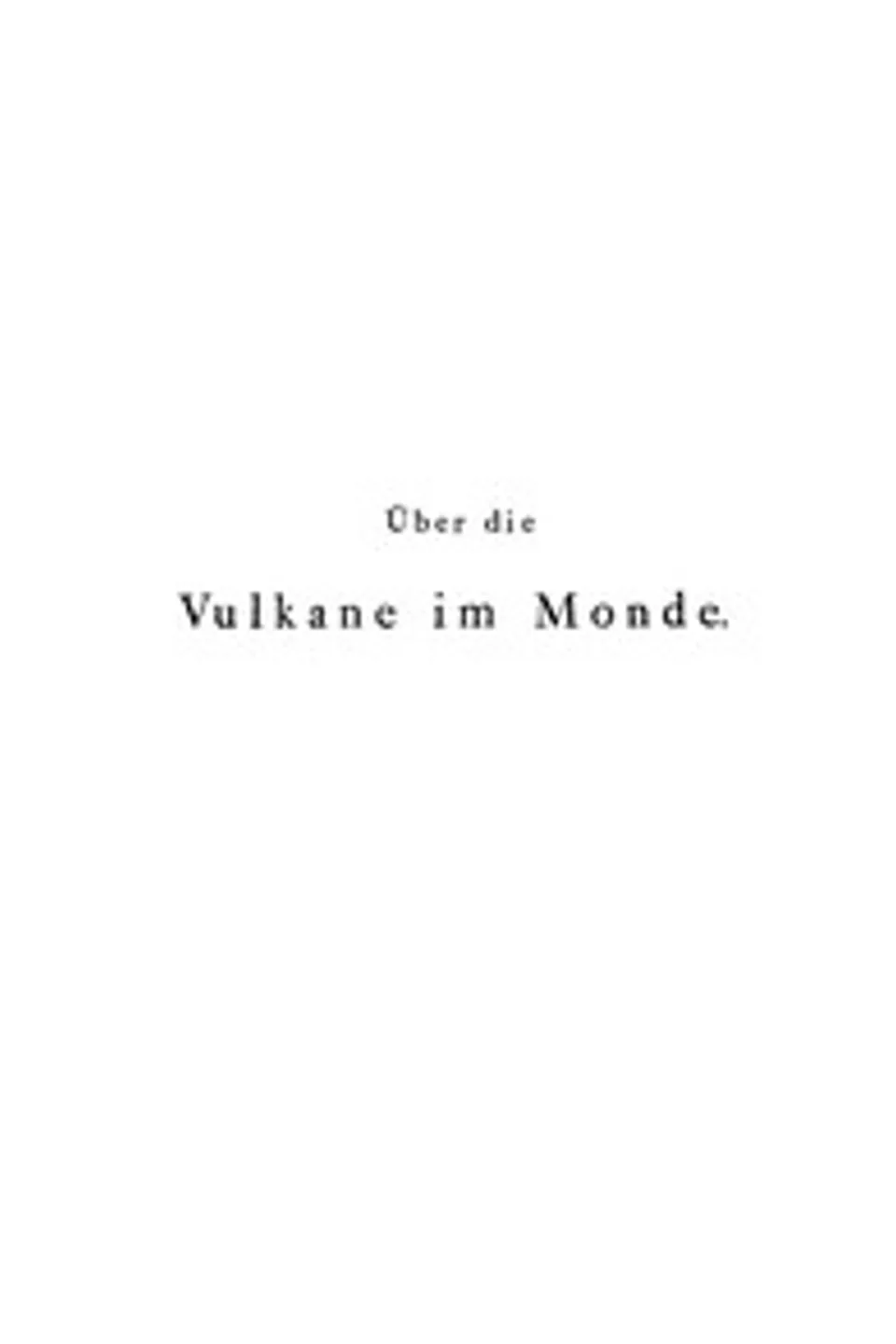 Über die Vulkane im Monde, Immanuel Kant
