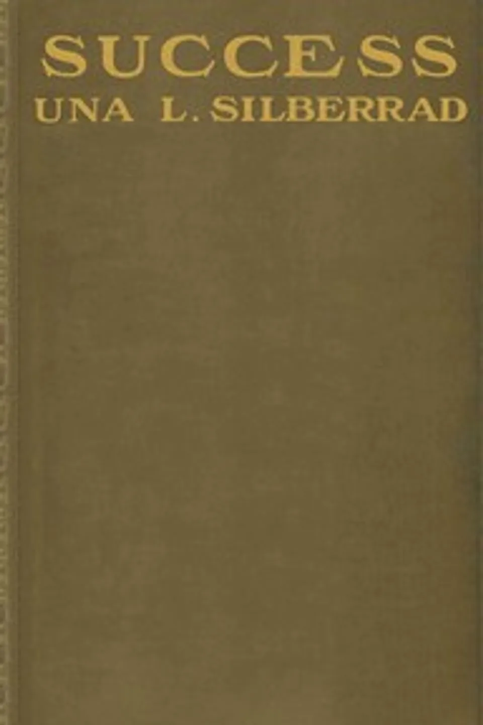 Success, Una L. Silberrad