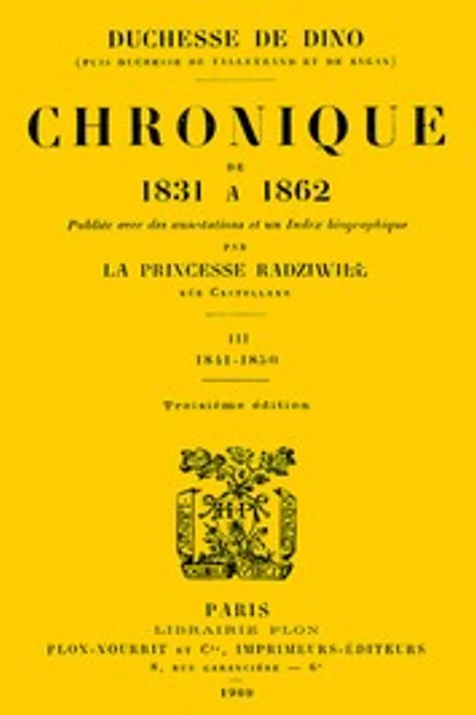 Chronique de 1831 à 1862, Tome 3 (de 4), Dorothée Dino