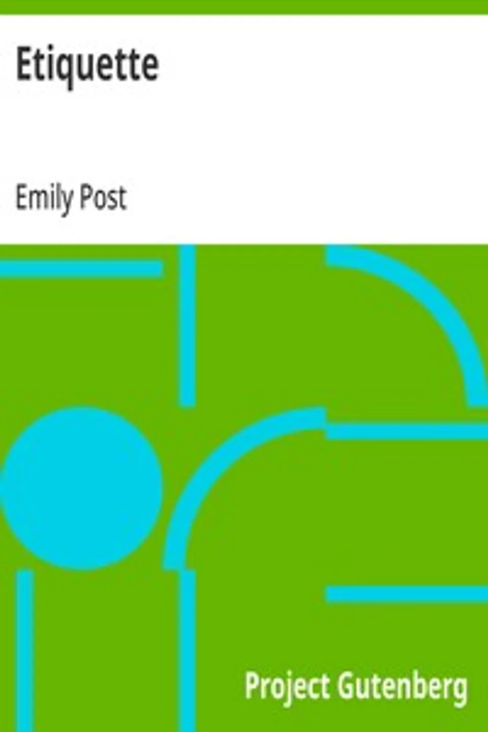 Etiquette, Emily Post