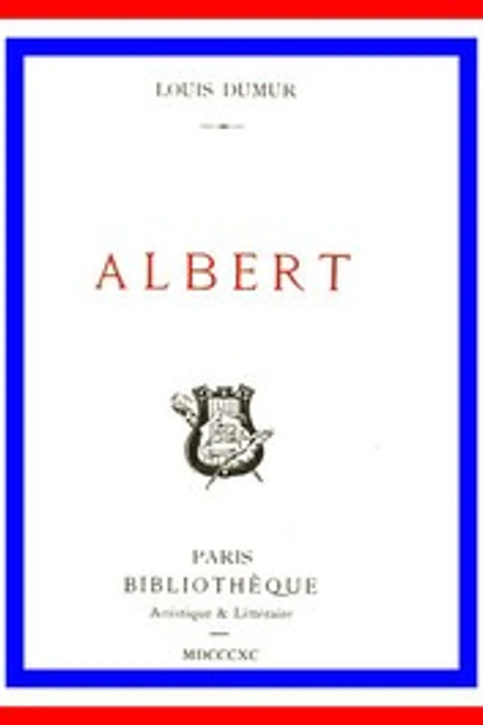 Albert, Louis Dumur