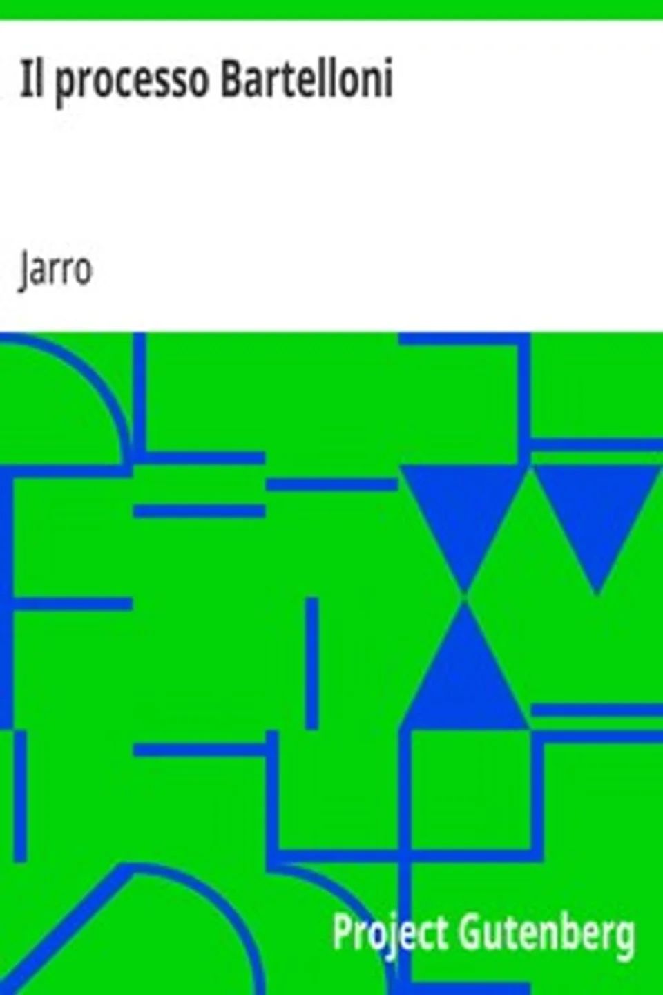 Il processo Bartelloni, Jarro