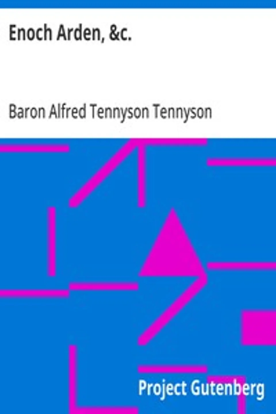 Enoch Arden, &c., Alfred Tennyson