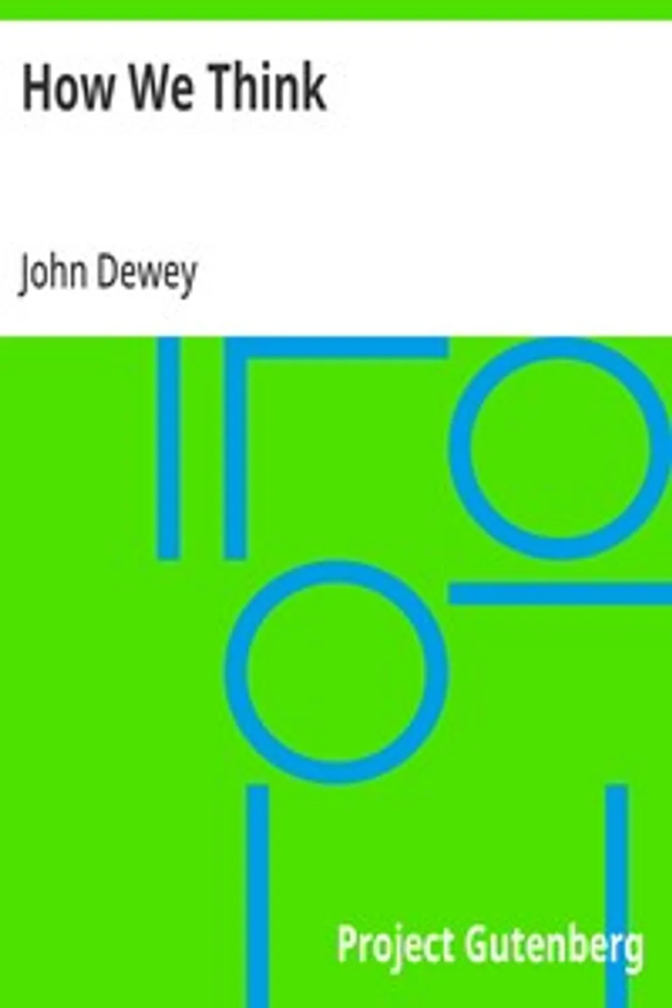 How We Think, John Dewey