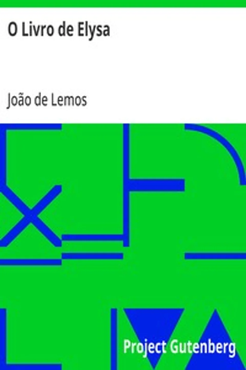 O Livro de Elysa: Fragmentos, João de Lemos