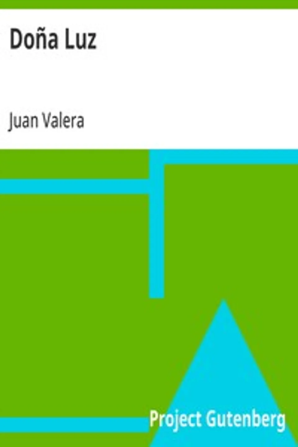 Doña Luz, Juan Valera