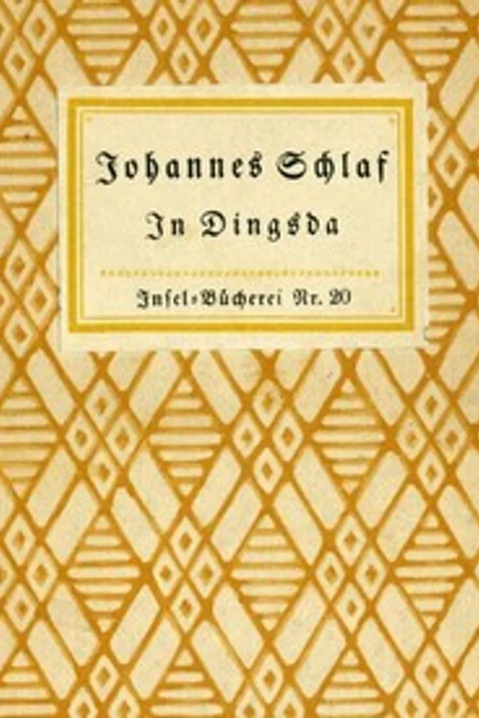 In Dingsda, Johannes Schlaf