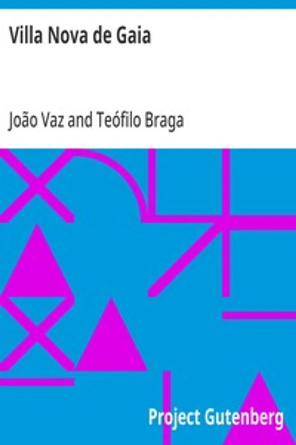 Villa Nova de Gaia, João Vaz