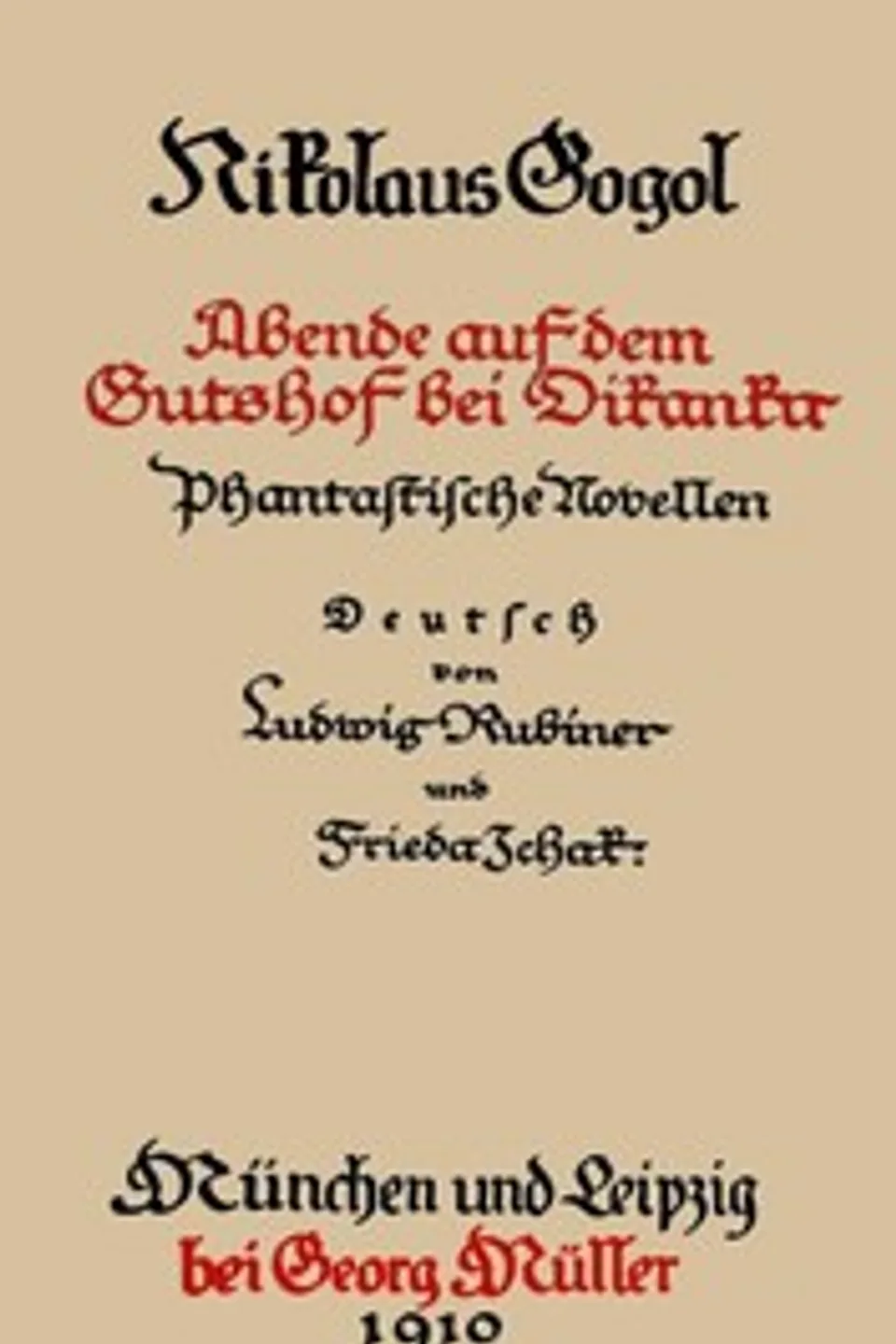 Sämmtliche Werke 3: Abende auf dem Gutshof bei Dikanka; Phantastische Novellen, Nikolai Vasilevich Gogol