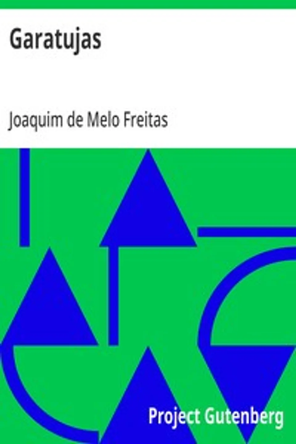 Garatujas, Joaquim de Melo Freitas