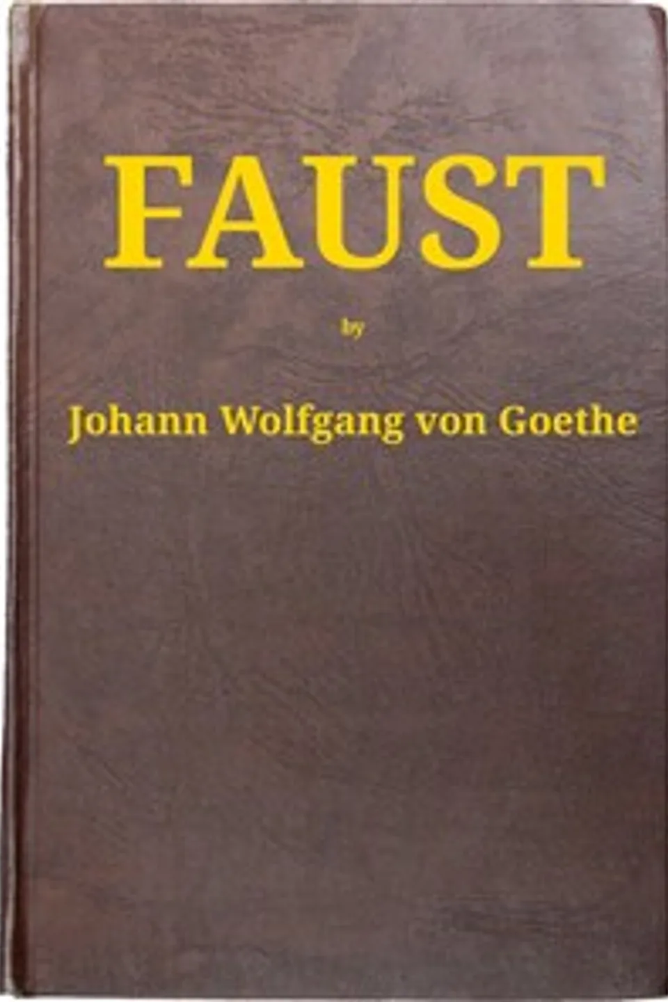 Faust [part 1]. Translated Into English in the Original Metres, Johann Wolfgang von Goethe