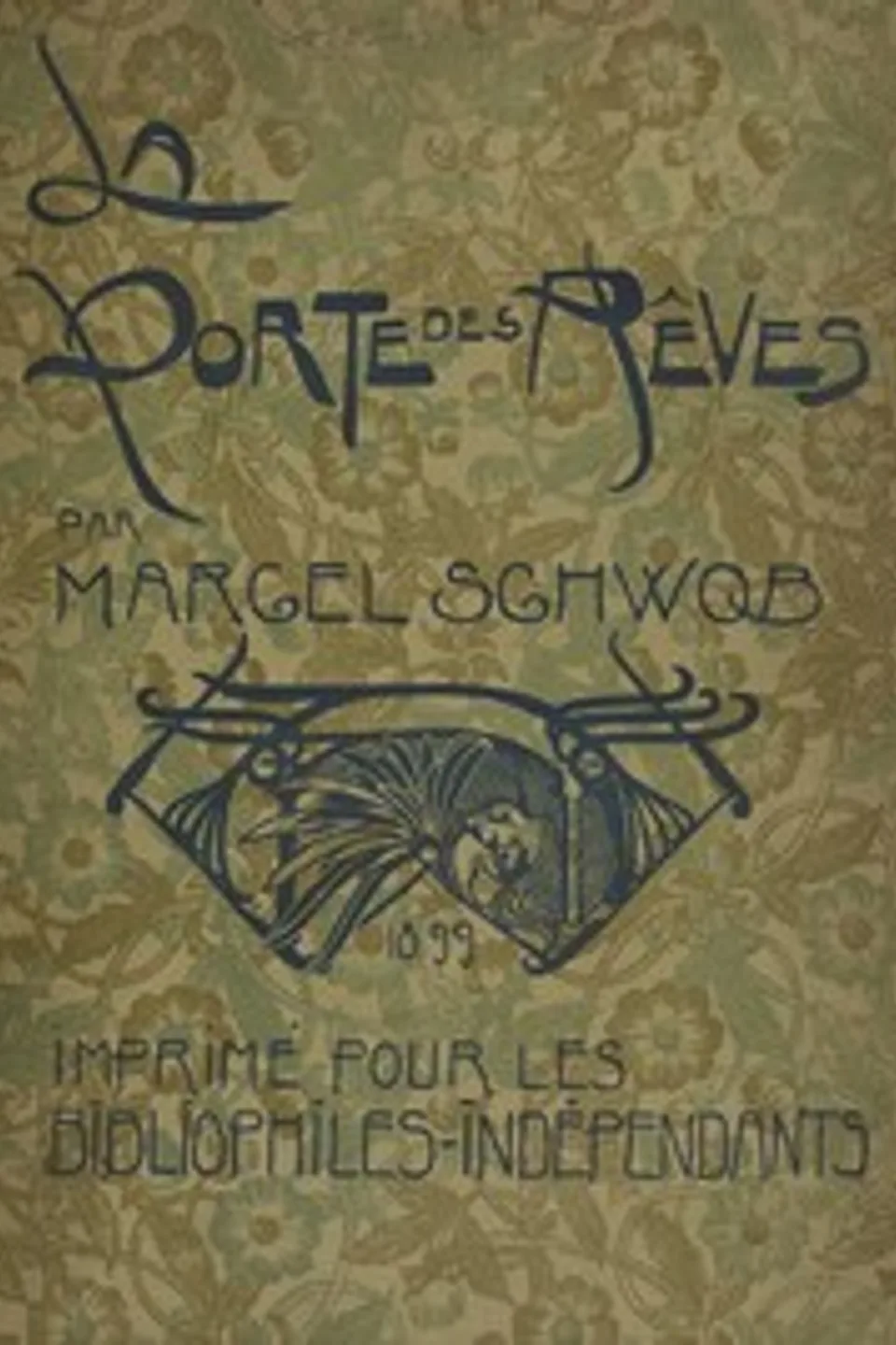 La porte des rêves, Marcel Schwob