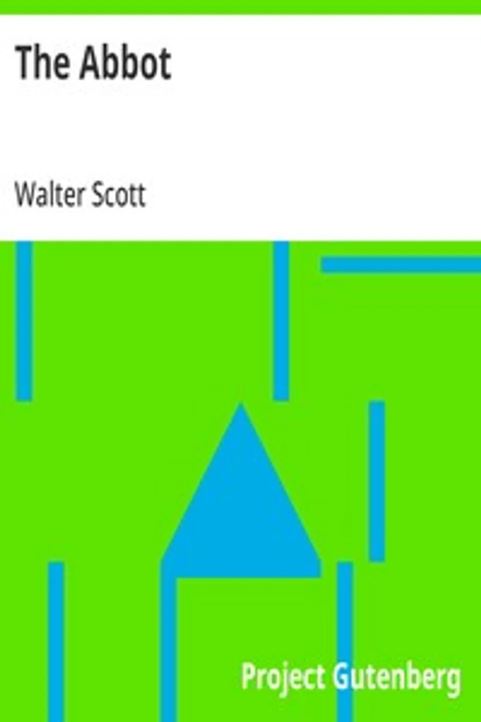 The Abbot, Walter Scott
