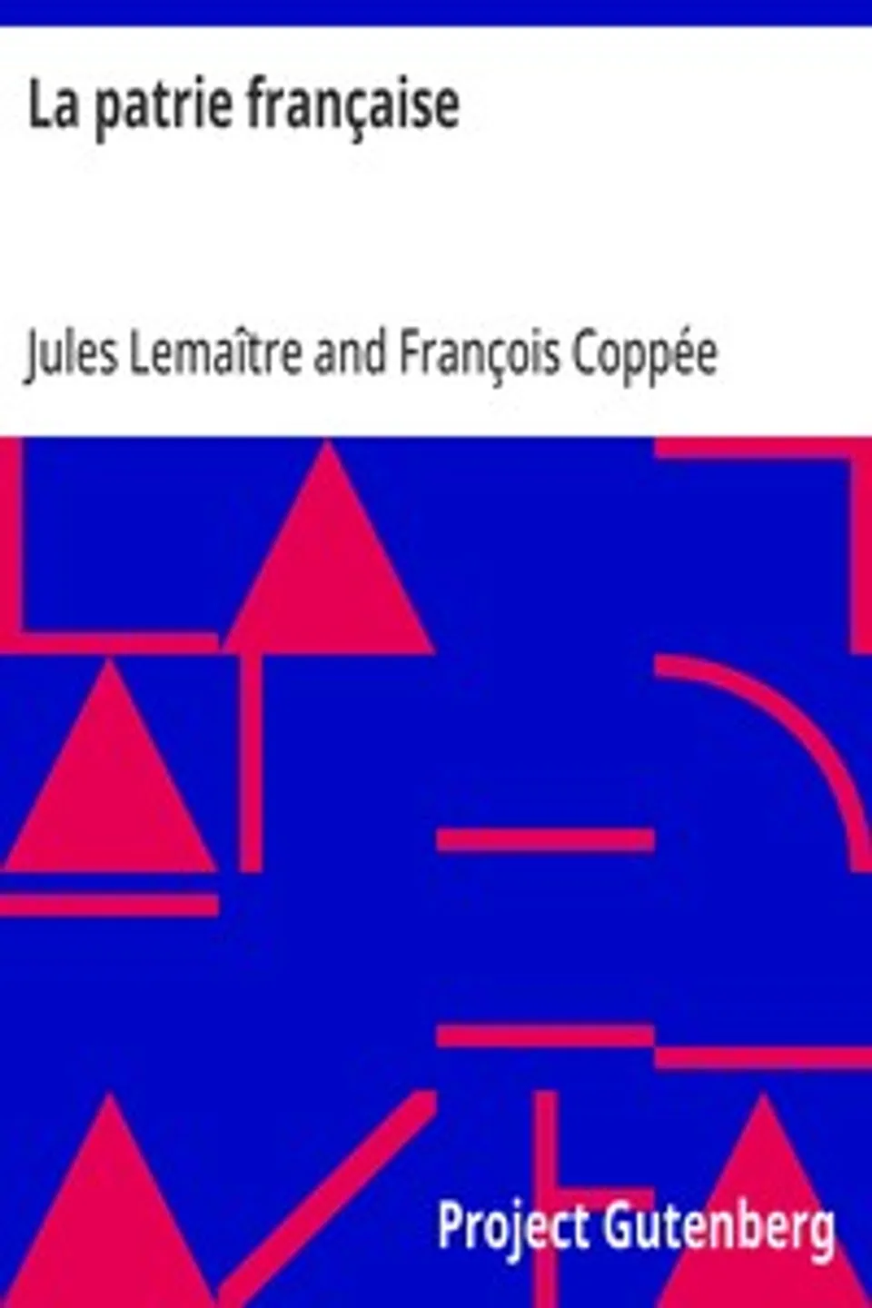 La patrie française, François Coppée