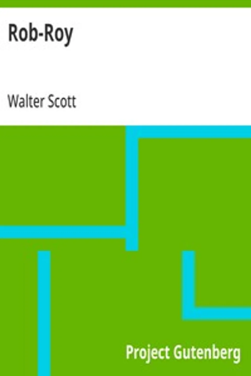 Rob-Roy, Walter Scott