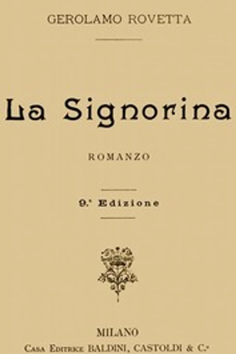 La Signorina, Gerolamo Rovetta