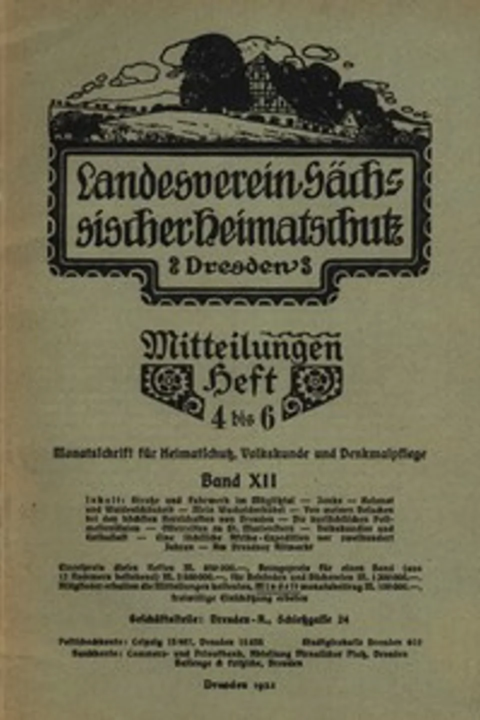 Landesverein Sächsischer Heimatschutz — Mitteilungen Band XII, Heft 4-6 : $b Monatsschrift für Heimatschutz, Volkskunde und Denkmalpflege