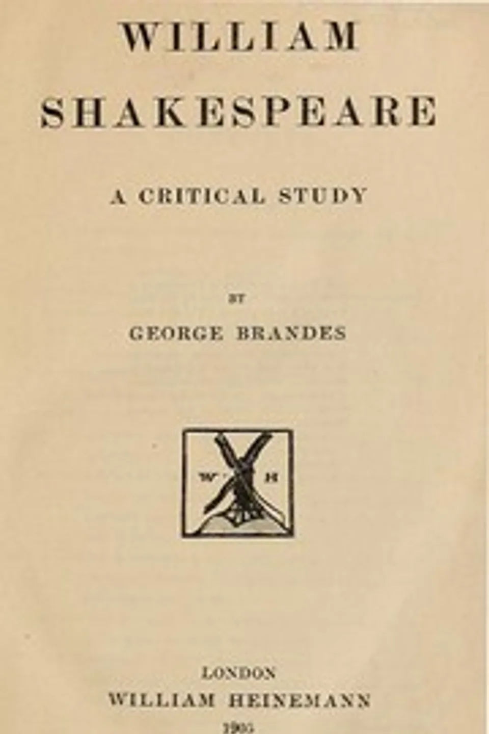 William Shakespeare: A Critical Study, Georg Brandes