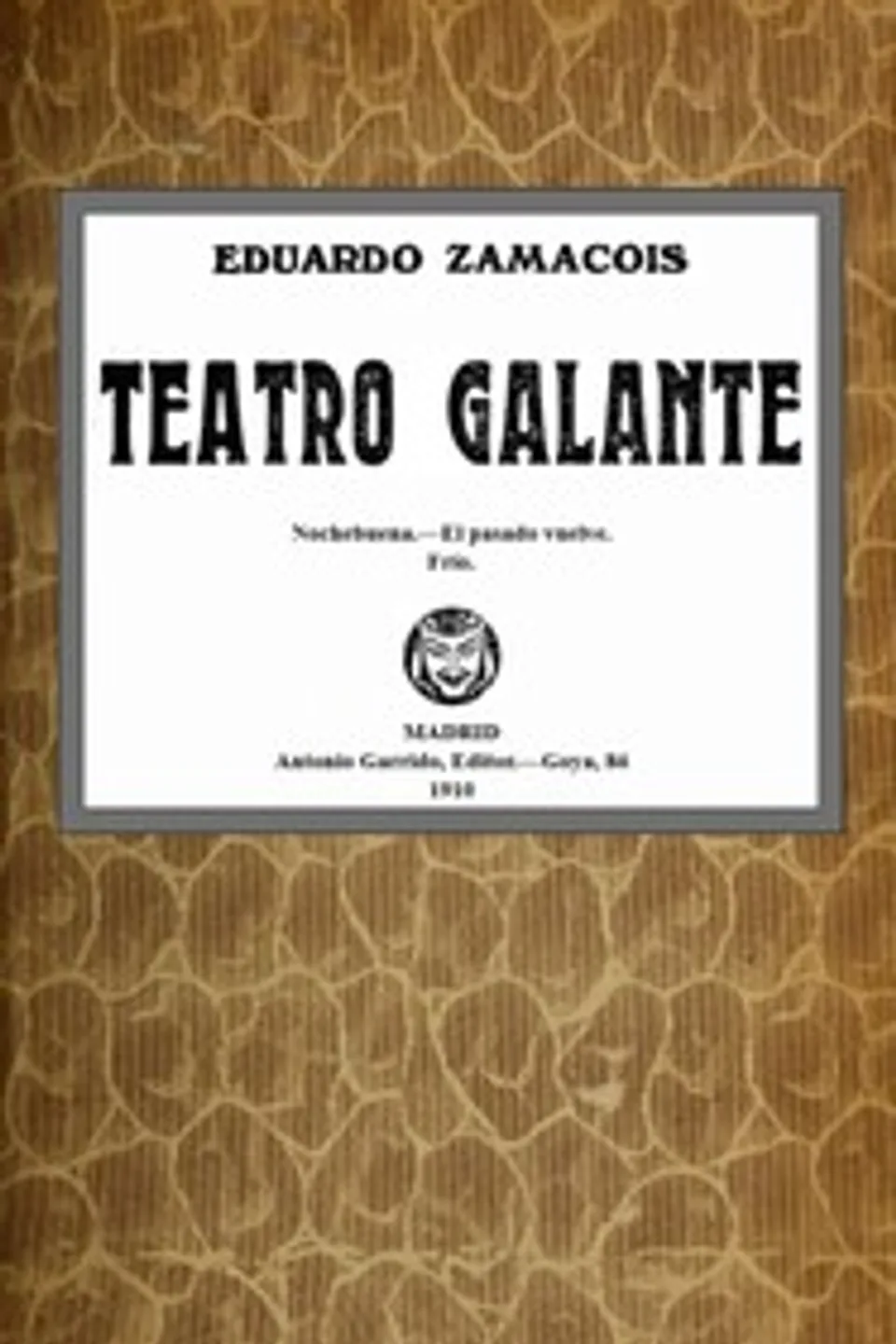 Teatro galante, Eduardo Zamacois
