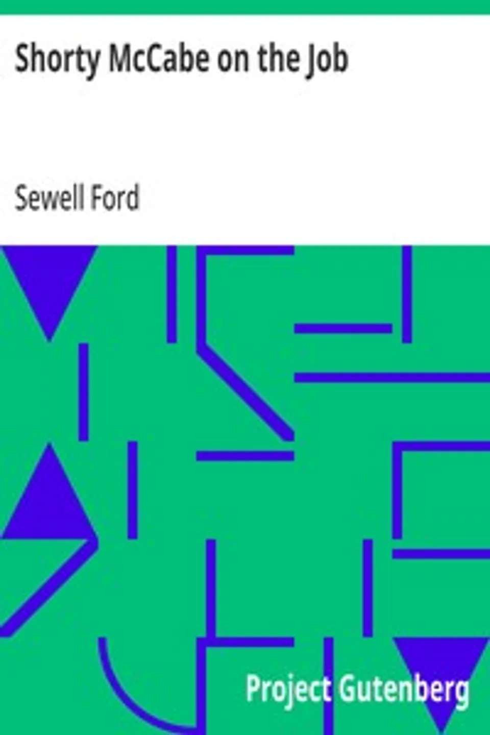 Shorty McCabe on the Job, Sewell Ford