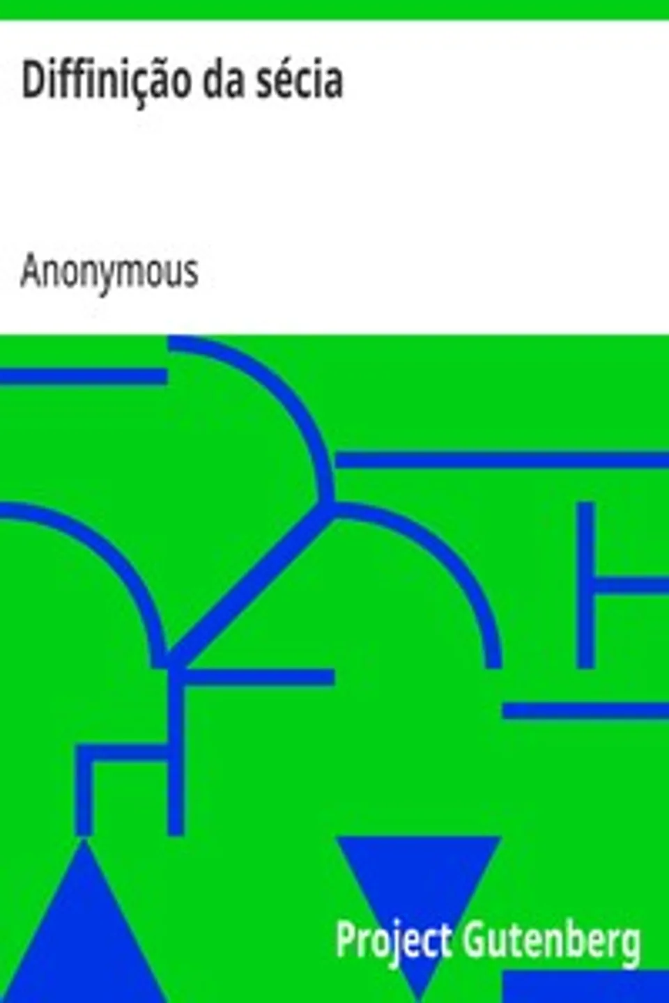 Diffinição da sécia, Anonymous