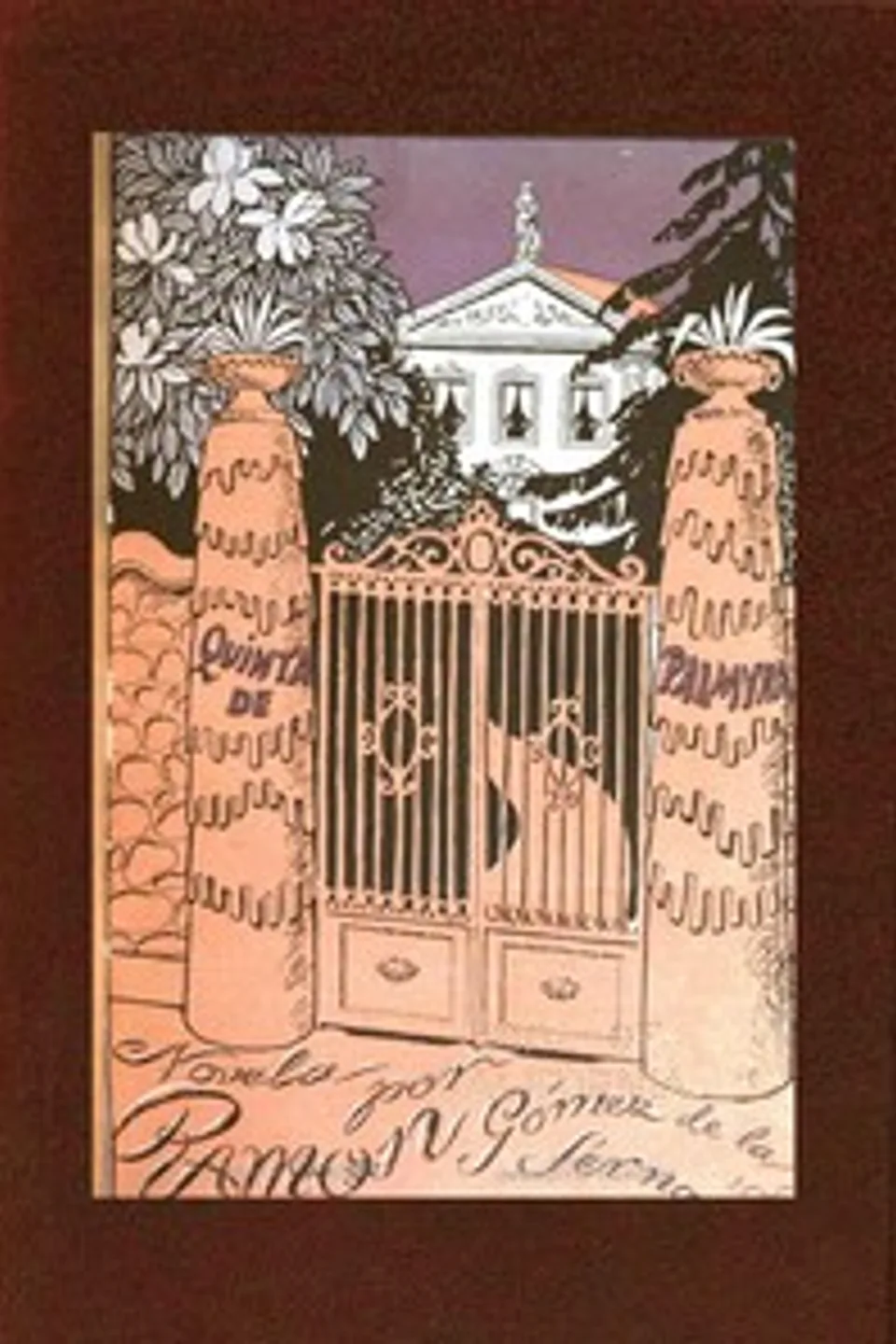 La quinta de Palmyra: (Novela grande), Ramón Gómez de la Serna