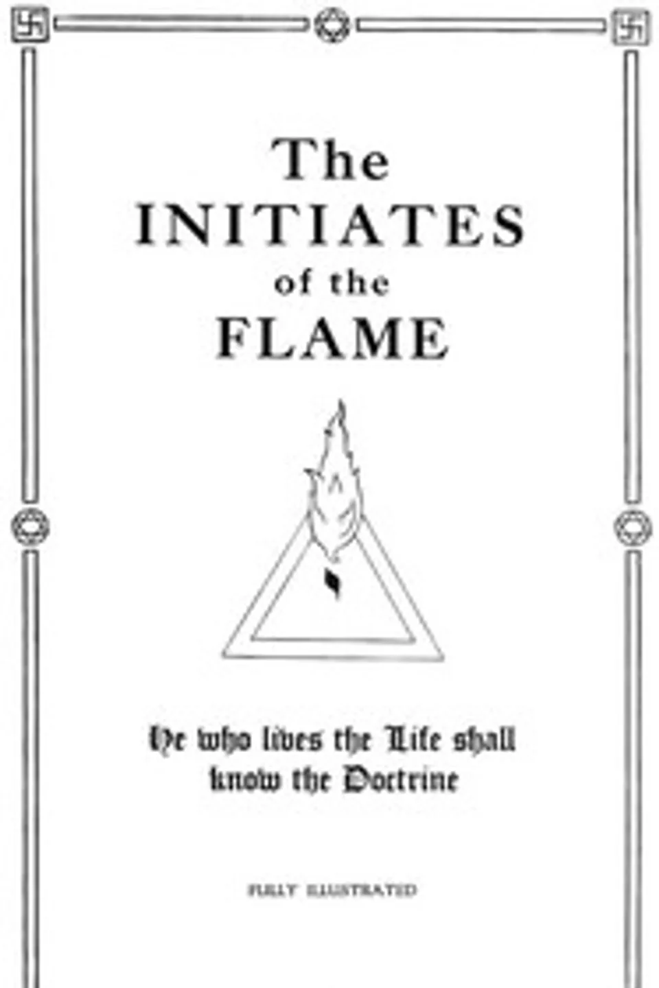 The Initiates of the Flame, Manly P. (Manly Palmer) Hall