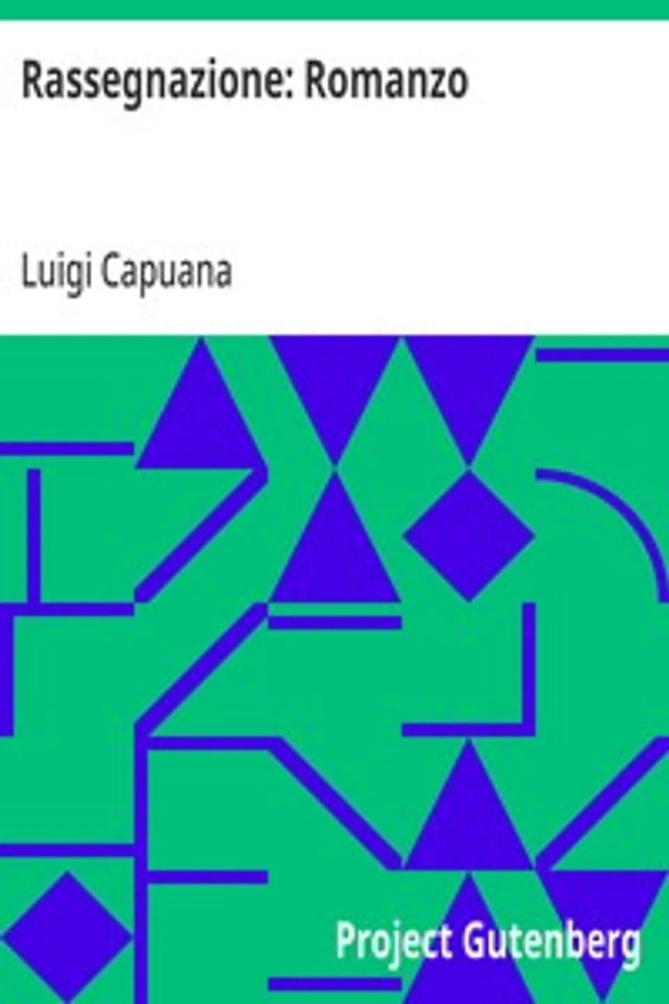 Rassegnazione, Luigi Capuana