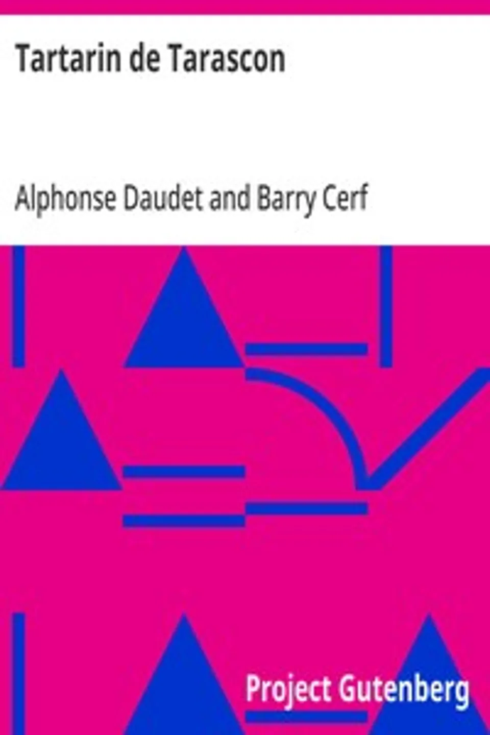 Tartarin de Tarascon, Alphonse Daudet