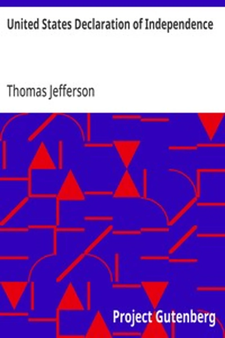 United States Declaration of Independence, Thomas Jefferson