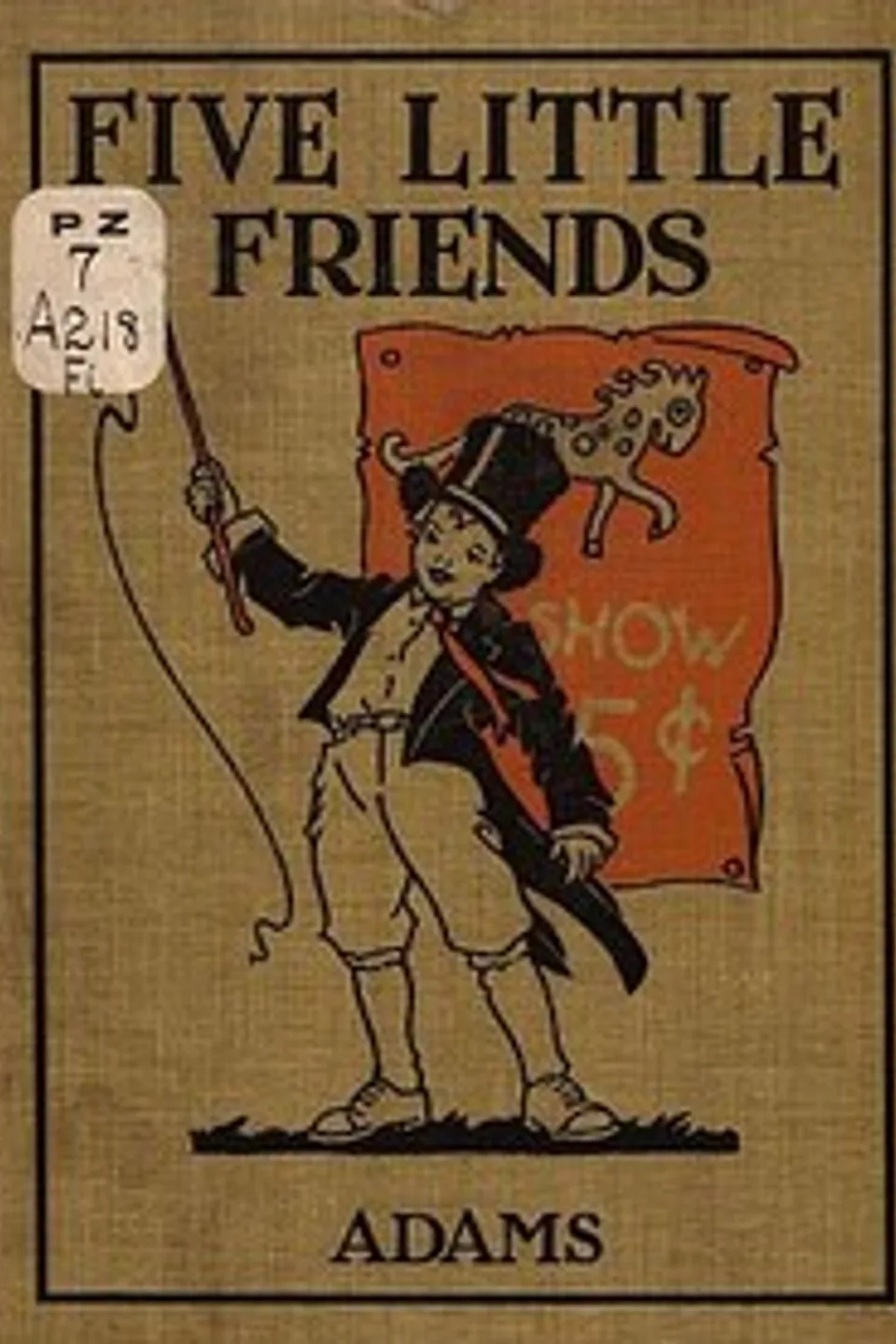 Five Little Friends, Sherred Willcox Adams
