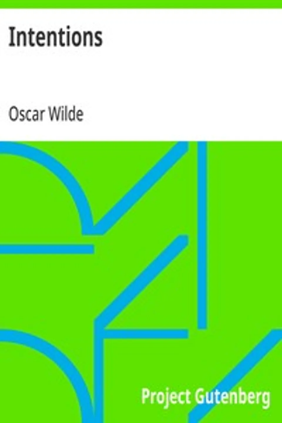 Intentions, Oscar Wilde